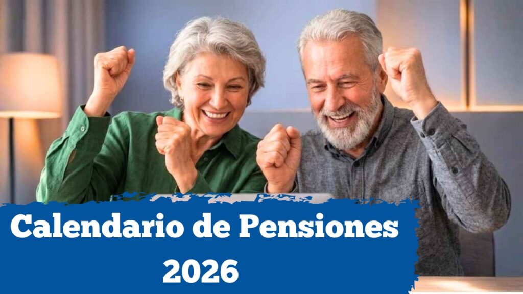 Argentina: Calendario de Pensiones 2026 – Quién cobra $120.000 en enero y cómo inscribirse