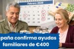 España confirma ayudas familiares de €400: Consulta el calendario oficial de enero 2026